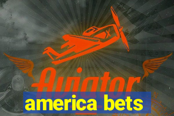 america bets